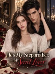 He’s My Stepbrother. And My Secret Lover cover art, on GoodShort