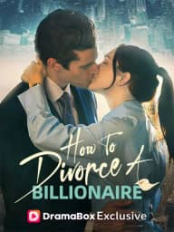How to Divorce a Billionaire cover art, on DramaBox