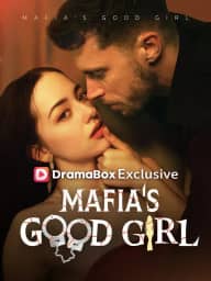 Mafia's Good Girl cover art, on DramaBox