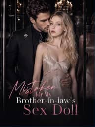 Mistaken for My Brother-in-law's Sex Doll cover art, on DramaBox