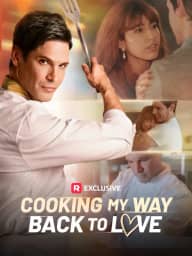 Cooking My Way Back to Love poster, on ReelShort
